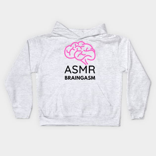 ASMR - Braingasm Kids Hoodie by Not Art Designs